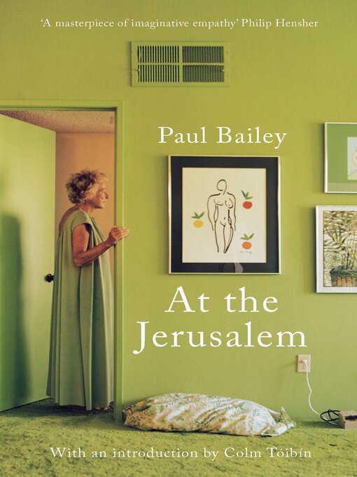 Title details for At the Jerusalem by Paul Bailey - Available